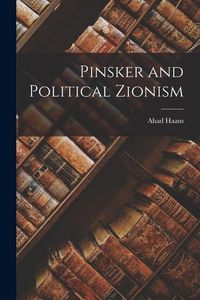 Produktbild: Pinsker and Political Zionism