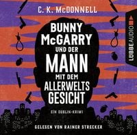 Produktbild: Bunny McGarry und der Mann mit dem Allerweltsgesicht - Bunny McGarry - Ein Dublin-Krimi, Teil 1
