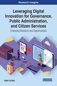 Produktbild: Leveraging Digital Innovation for Governance, Public Administration, and Citizen Services