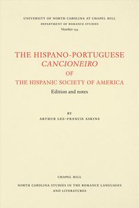 Produktbild: The Hispano-Portuguese Cancioneiro of the Hispanic Society of America