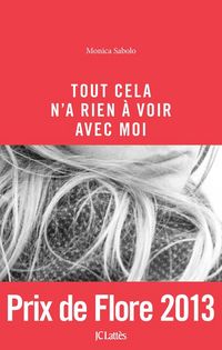 Produktbild: Tout cela n'a rien &agrave; voir avec moi
