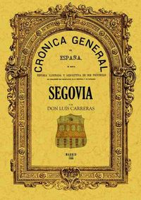 Produktbild: Cr&oacute;nica de la provincia de Segovia