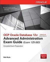 Produktbild: Bryla, B: OCP Oracle Database 12c Advanced Administration Ex