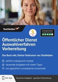 Produktbild: &Ouml;ffentlicher Dienst Auswahlverfahren Vorbereitung: Das Buch inkl. Online-Testtrainer von TestHelden |