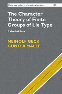 Produktbild: The Character Theory of Finite Groups of Lie Type
