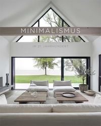 Produktbild: Minimalismus im 21. Jahrhundert