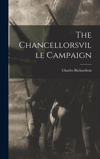 Produktbild: The Chancellorsville Campaign