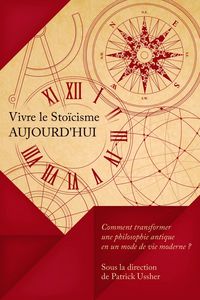 Produktbild: Vivre le sto&iuml;cisme aujourd'hui