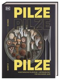 Pilze, Pilze, Pilze