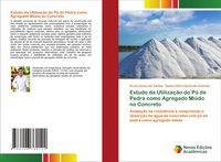 Produktbild: Estudo da Utiliza&ccedil;&atilde;o do P&oacute; de Pedra como Agregado Mi&uacute;do no Concreto