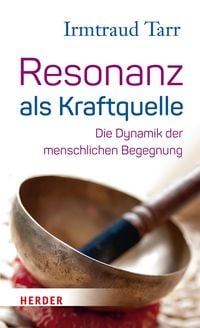Produktbild: Resonanz als Kraftquelle