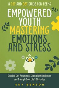 Produktbild: Empowered Youth Mastering Emotions and Stress