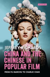 Produktbild: China and the Chinese in Popular Film