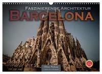 Produktbild: Barcelona - Faszinierende Architektur (Wandkalender 2026 DIN A3 quer), CALVENDO Monatskalender