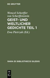 Produktbild: Geist- und weltlicher Gedichte Teil 1