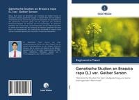 Produktbild: Genetische Studien an Brassica rapa (L.) var. Gelber Sarson