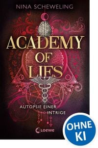 Produktbild Academy of Lies (Band 2) - Autopsie einer Intrige