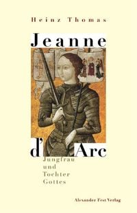 Bild vom Artikel Jeanne d'Arc vom Autor Heinz Thomas