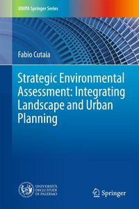 Produktbild: Strategic Environmental Assessment: Integrating Landscape and Urban Planning