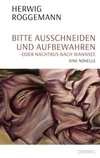 Produktbild: Bitte ausschneiden und aufbewahren - oder Nachtbus nach Wannsee