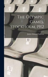 Produktbild: The Olympic Games, Stockholm, 1912