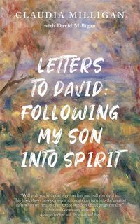Produktbild: Letters to David: Following My Son Into Spirit