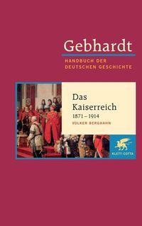 Bild vom Artikel Gebhardt. Handbuch der Deutschen Geschichte: Band 16 vom Autor Volker Berghahn