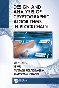 Produktbild: Design and Analysis of Cryptographic Algorithms in Blockchain