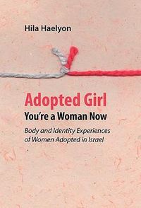 Produktbild: Adopted Girl: You're a Woman Now
