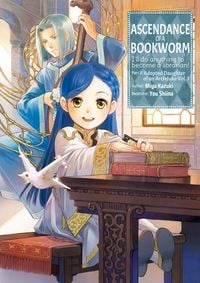 Produktbild: Ascendance of a Bookworm: Part 3 Volume 1 (Light Novel)
