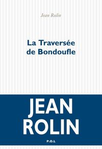 Produktbild: La travers&eacute;e de Bondoufle