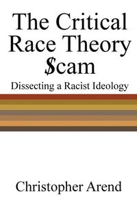 Produktbild: The Critical Race Theory Scam