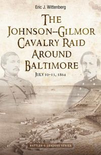 Produktbild: The Johnson-Gilmor Cavalry Raid Around Baltimore