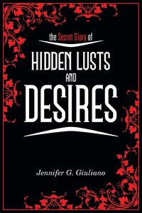Produktbild: The Secret Diary of Hidden Lusts and Desires