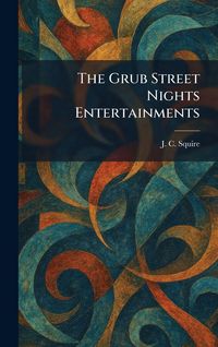 Produktbild: The Grub Street Nights Entertainments