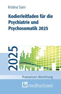 Produktbild: Kodierleitfaden f&uuml;r die Psychiatrie und Psychosomatik 2025