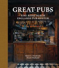 Bild vom Artikel Great Pubs vom Autor Horst A. Friedrichs