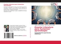 Produktbild: Ense&ntilde;ar Literatura para humanizar aprendizajes