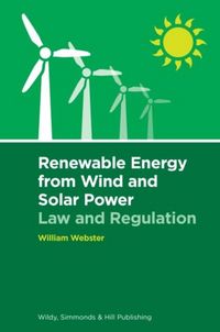 Produktbild: Webster, W: Renewable Energy from Wind and Solar Power: Law