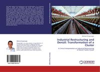 Produktbild: Industrial Restructuring and Denizli: Transformation of a Cluster