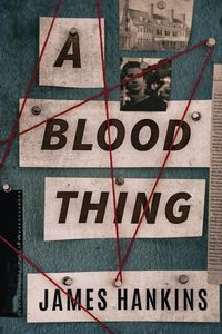 Produktbild: Hankins, J: A Blood Thing