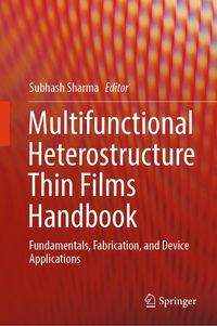 Produktbild: Multifunctional Heterostructure Thin Films Handbook