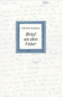 Bild vom Artikel Brief an den Vater vom Autor Franz Kafka