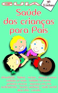 Produktbild: Guia 36 - de sa&uacute;de das crian&ccedil;as para pais