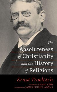 Produktbild: The Absoluteness of Christianity and the History of Religions