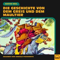 Produktbild: Die Geschichte von dem Greis und dem Maultier