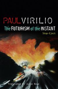 Produktbild: The Futurism of the Instant