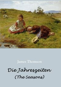 Produktbild: Die Jahreszeiten - in deutschen Jamben (The Seasons)