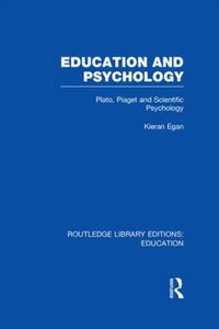 Produktbild: Education and Psychology: Plato, Piaget and Scientific Psychology
