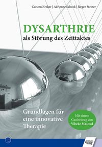 Produktbild: Dysarthrie als St&ouml;rung des Zeittaktes